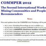 The Second International Workshop on Mining Communities and People Recommenders